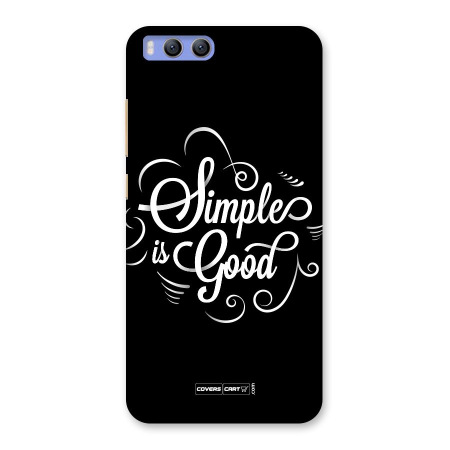 Simple is Good Back Case for Xiaomi Mi 6