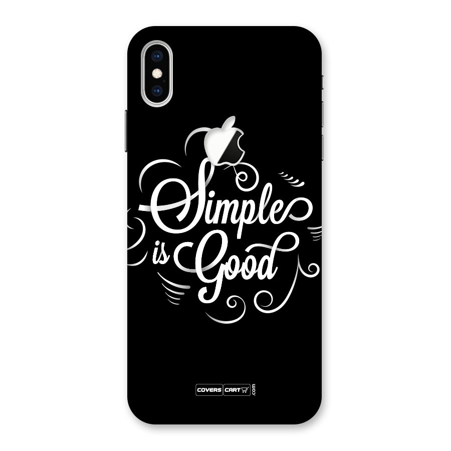 Simple is Good Back Case for iPhone XS Max Apple Cut