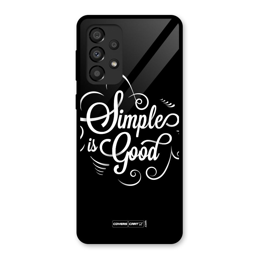 Simple is Good Glass Back Case for Galaxy A33 5G