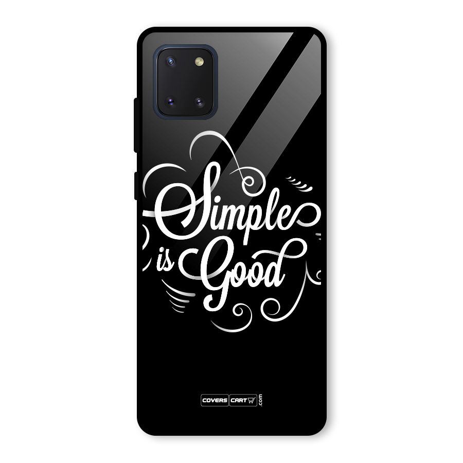 Simple is Good Glass Back Case for Galaxy Note 10 Lite