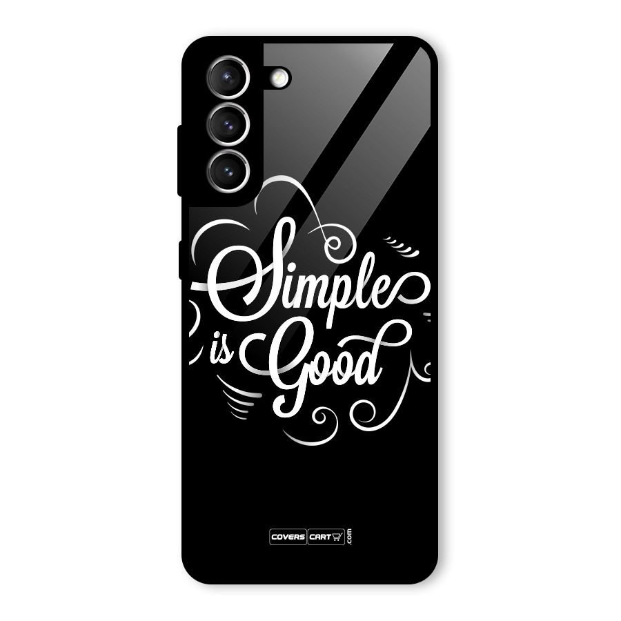 Simple is Good Glass Back Case for Galaxy S21 5G