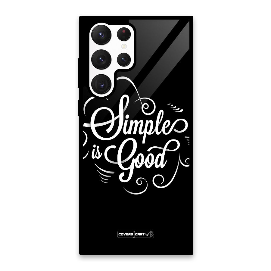 Simple is Good Glass Back Case for Galaxy S22 Ultra 5G