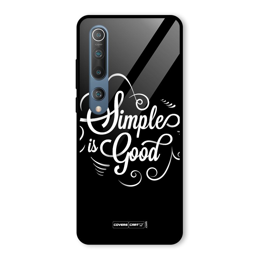 Simple is Good Glass Back Case for Mi 10