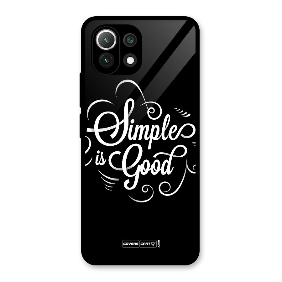 Simple is Good Glass Back Case for Mi 11 Lite NE 5G