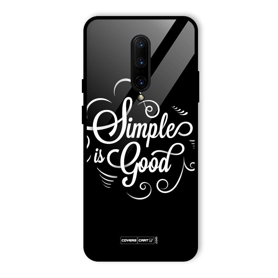 Simple is Good Glass Back Case for OnePlus 7 Pro