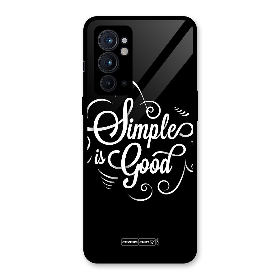 Simple is Good Glass Back Case for OnePlus 9RT 5G
