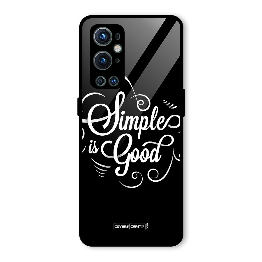 Simple is Good Glass Back Case for OnePlus 9 Pro