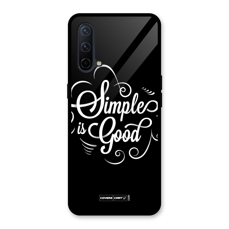 Simple is Good Glass Back Case for OnePlus Nord CE 5G