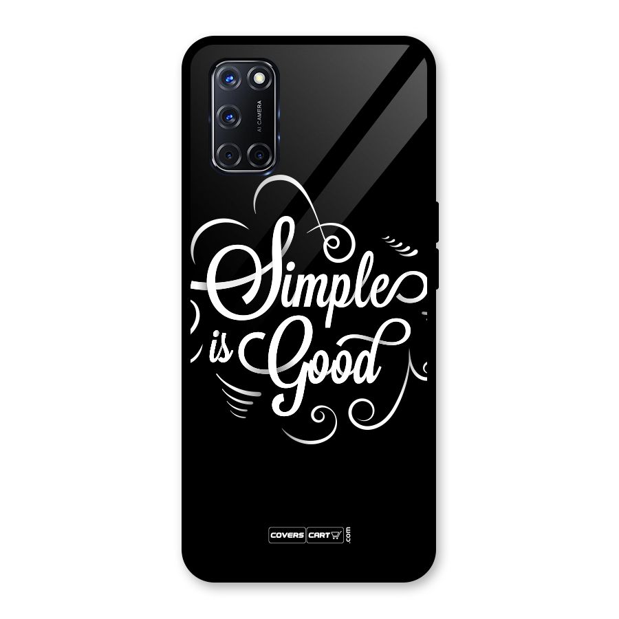 Simple is Good Glass Back Case for Oppo A52