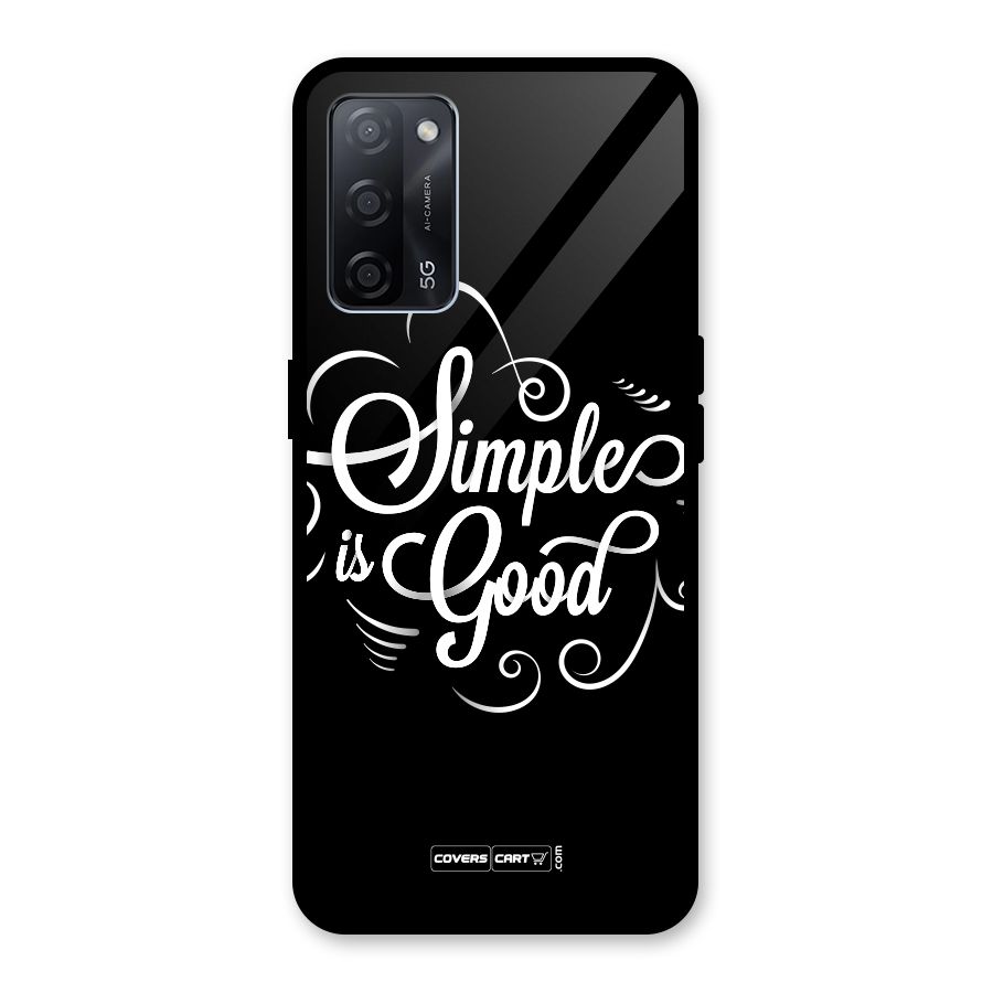 Simple is Good Glass Back Case for Oppo A53s 5G