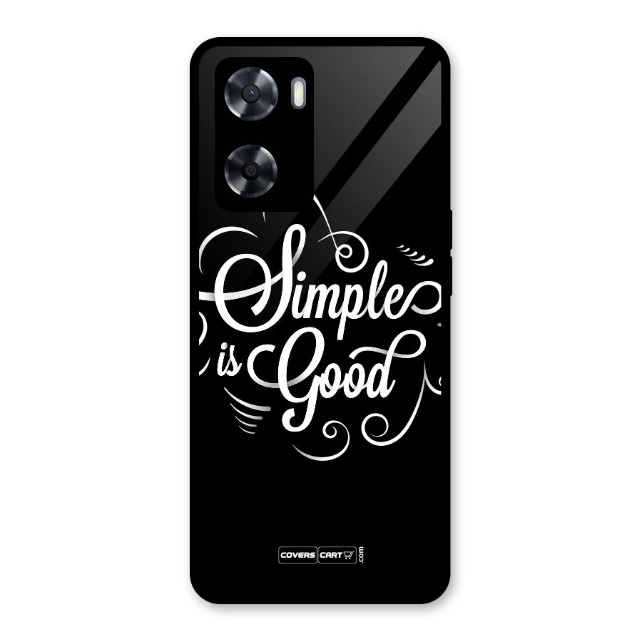 Simple is Good Glass Back Case for Oppo A57 2022