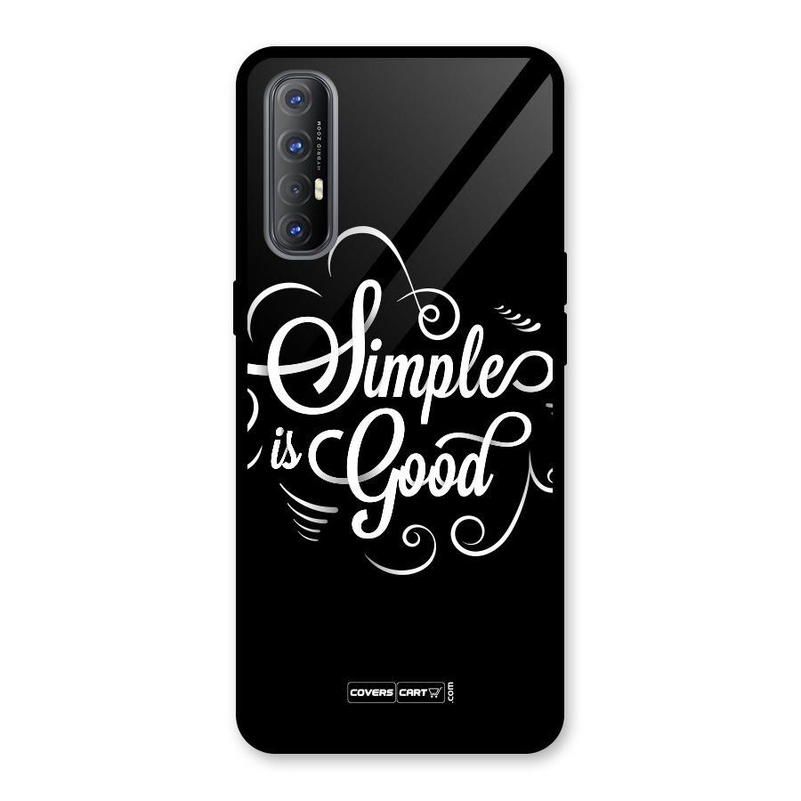 Simple is Good Glass Back Case for Oppo Reno3 Pro
