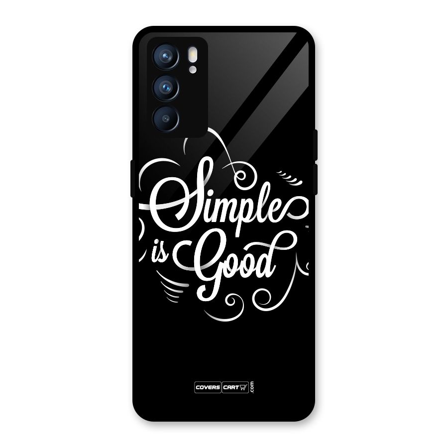 Simple is Good Glass Back Case for Oppo Reno6 5G