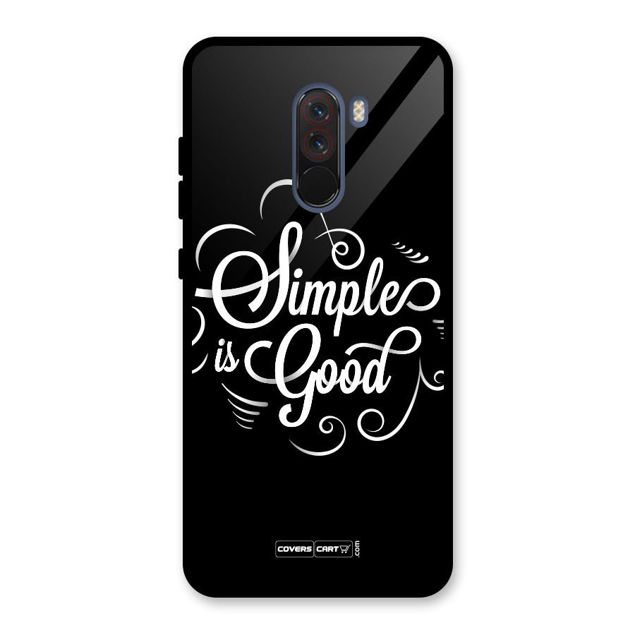 Simple is Good Glass Back Case for Poco F1