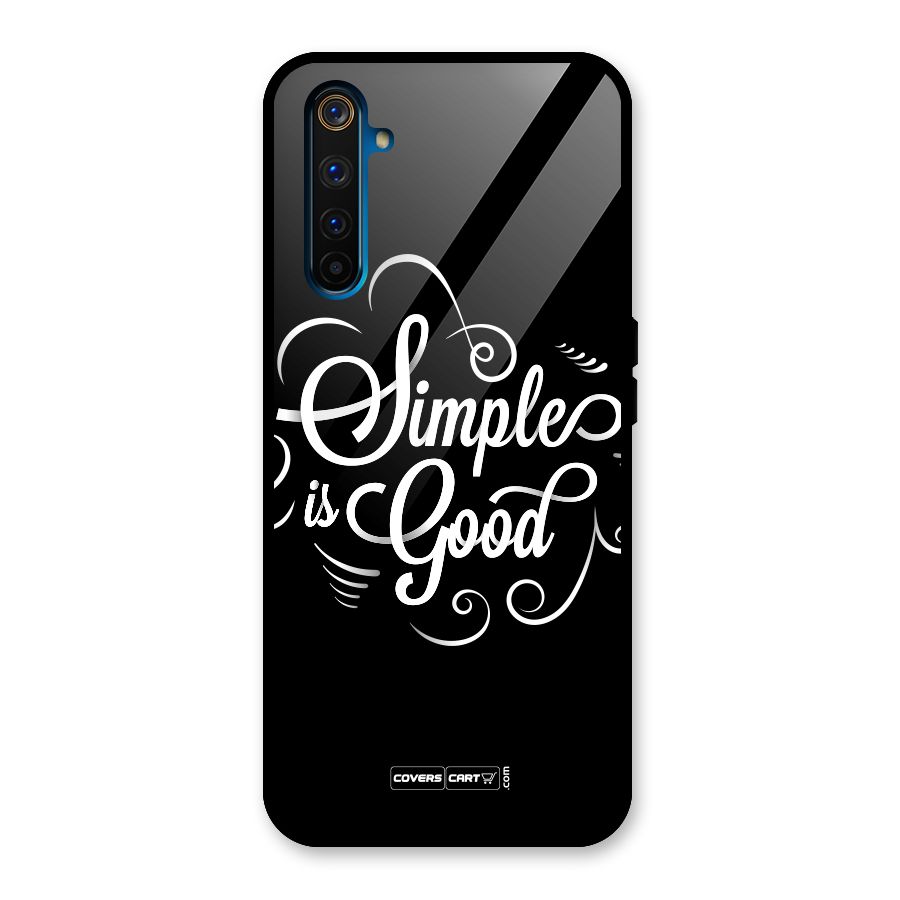 Simple is Good Glass Back Case for Realme 6 Pro