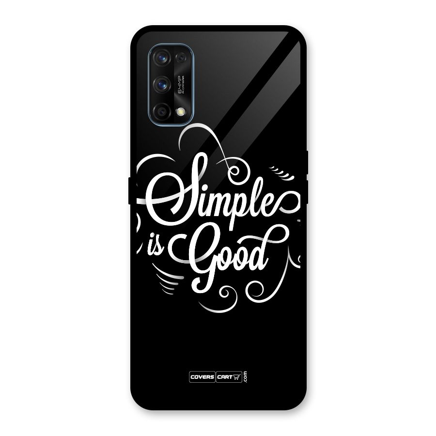 Simple is Good Glass Back Case for Realme 7 Pro