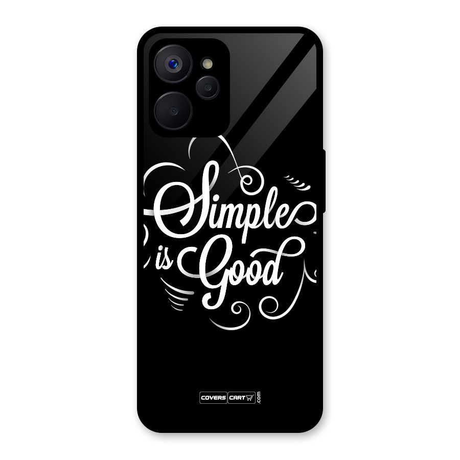 Simple is Good Glass Back Case for Realme 9i 5G