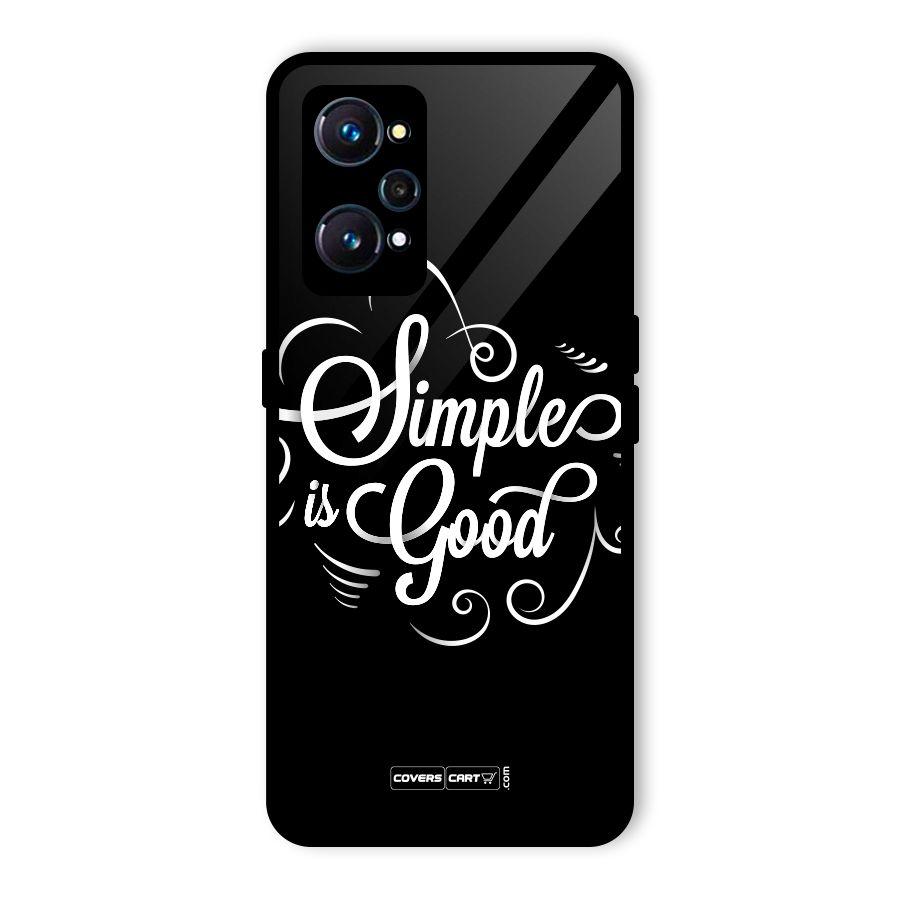 Simple is Good Glass Back Case for Realme GT 2