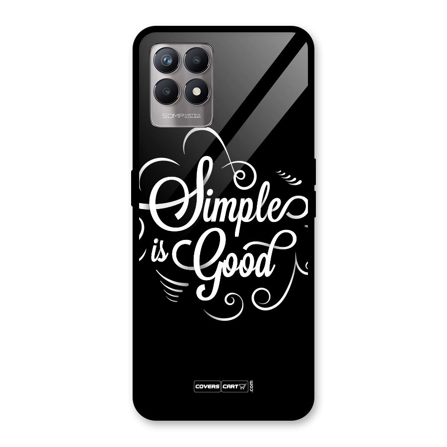 Simple is Good Glass Back Case for Realme Narzo 50