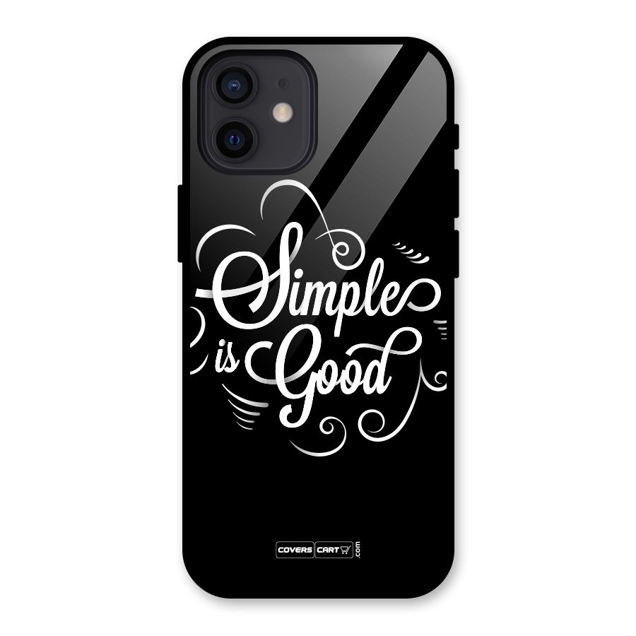 Simple is Good Glass Back Case for iPhone 12