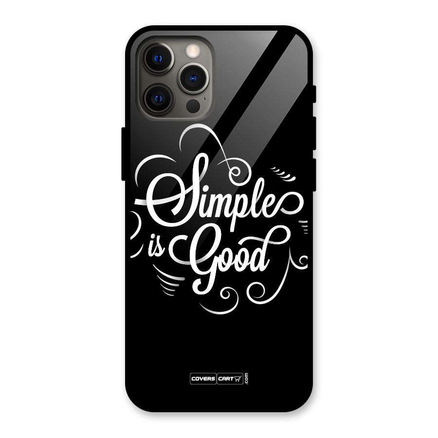 Simple is Good Glass Back Case for iPhone 12 Pro Max