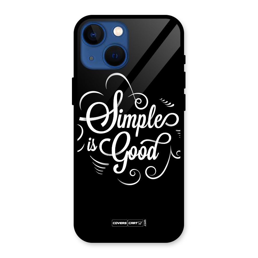 Simple is Good Glass Back Case for iPhone 13 Mini