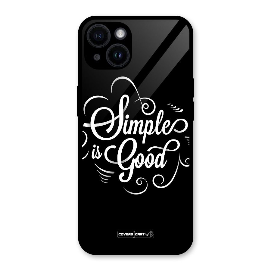 Simple is Good Glass Back Case for iPhone 14