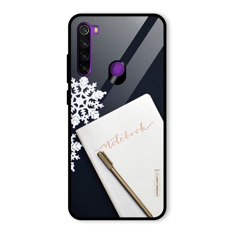 Snowflake Notebook Glass Back Case for Redmi Note 8