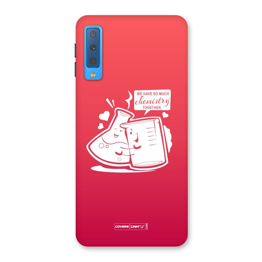 So Much Chemistry Back Case for Galaxy A7 (2018)