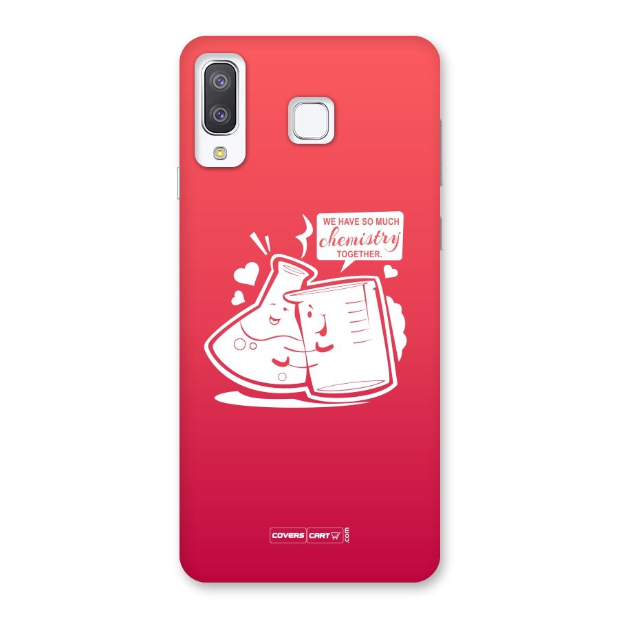 So Much Chemistry Back Case for Galaxy A8 Star