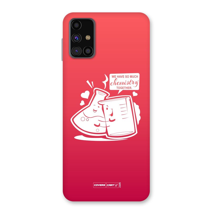 So Much Chemistry Back Case for Galaxy M31s