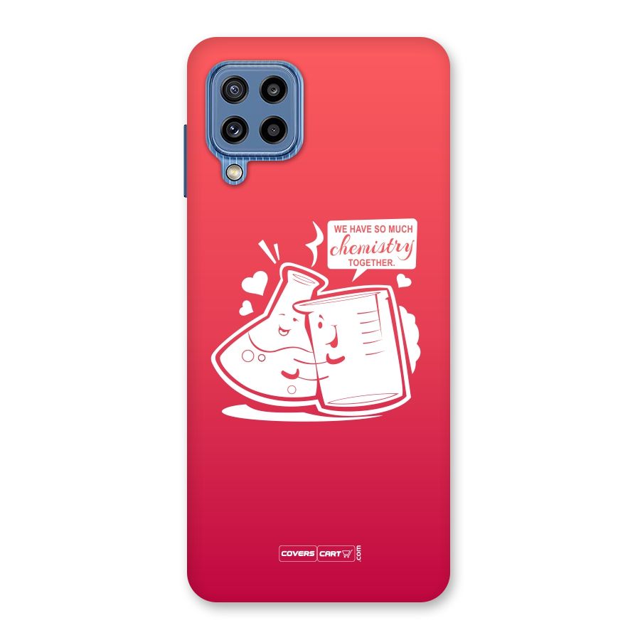 So Much Chemistry Back Case for Galaxy M32