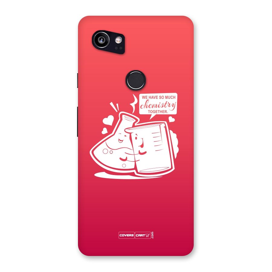 So Much Chemistry Back Case for Google Pixel 2 XL