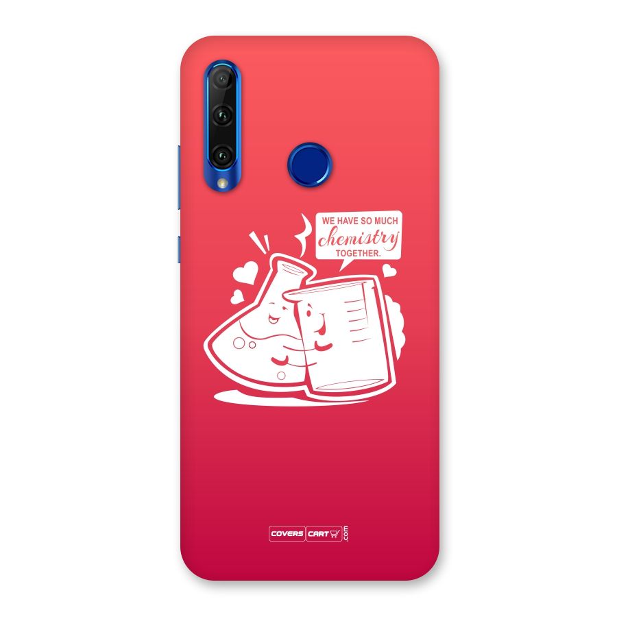 So Much Chemistry Back Case for Honor 20i