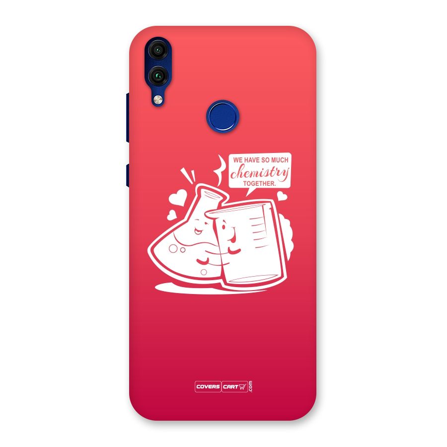 So Much Chemistry Back Case for Honor 8C