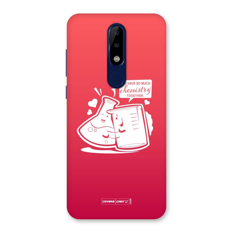 So Much Chemistry Back Case for Nokia 5.1 Plus