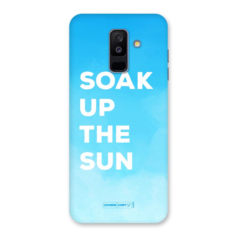 Soak Up The Sun Back Case for Galaxy A6 Plus