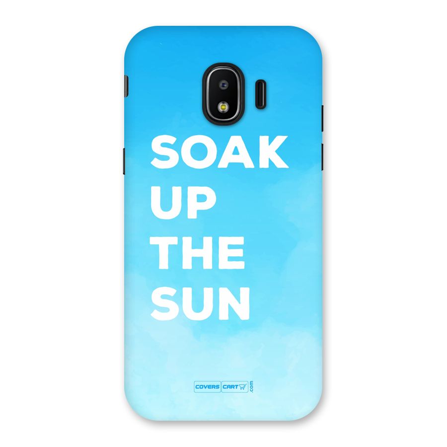 Soak Up The Sun Back Case for Galaxy J2 Pro 2018