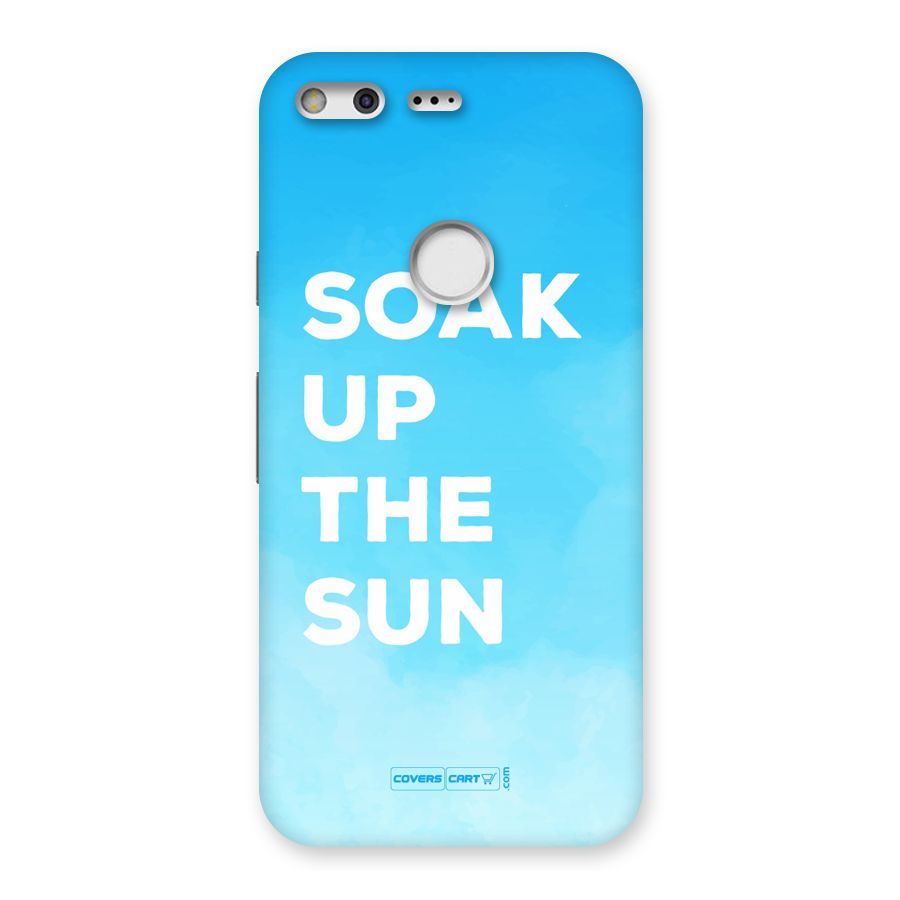 Soak Up The Sun Back Case for Google Pixel