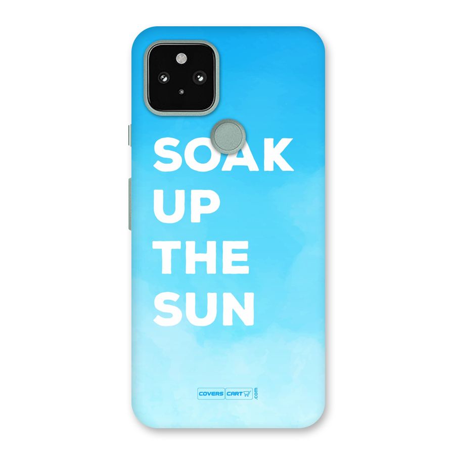 Soak Up The Sun Back Case for Google Pixel 5