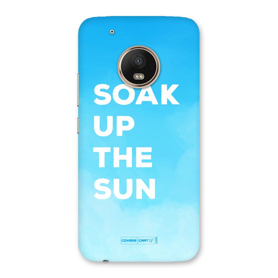 Soak Up The Sun Back Case for Moto G5 Plus