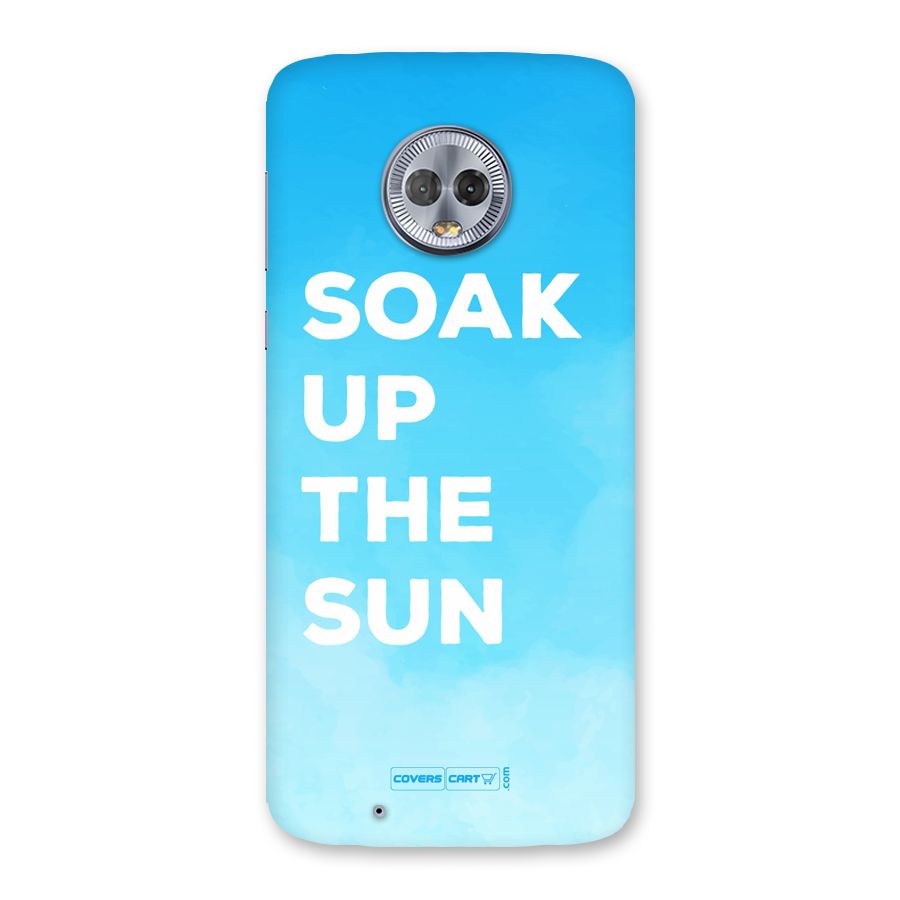 Soak Up The Sun Back Case for Moto G6