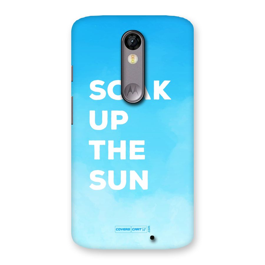 Soak Up The Sun Back Case for Moto X Force