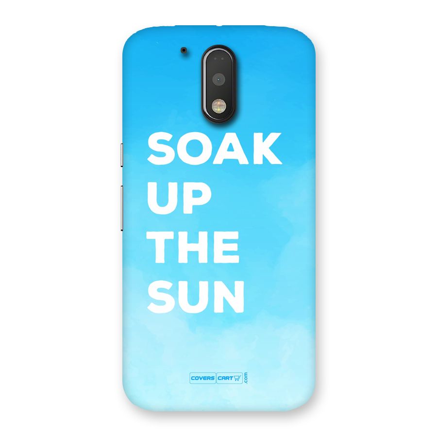 Soak Up The Sun Back Case for Motorola Moto G4