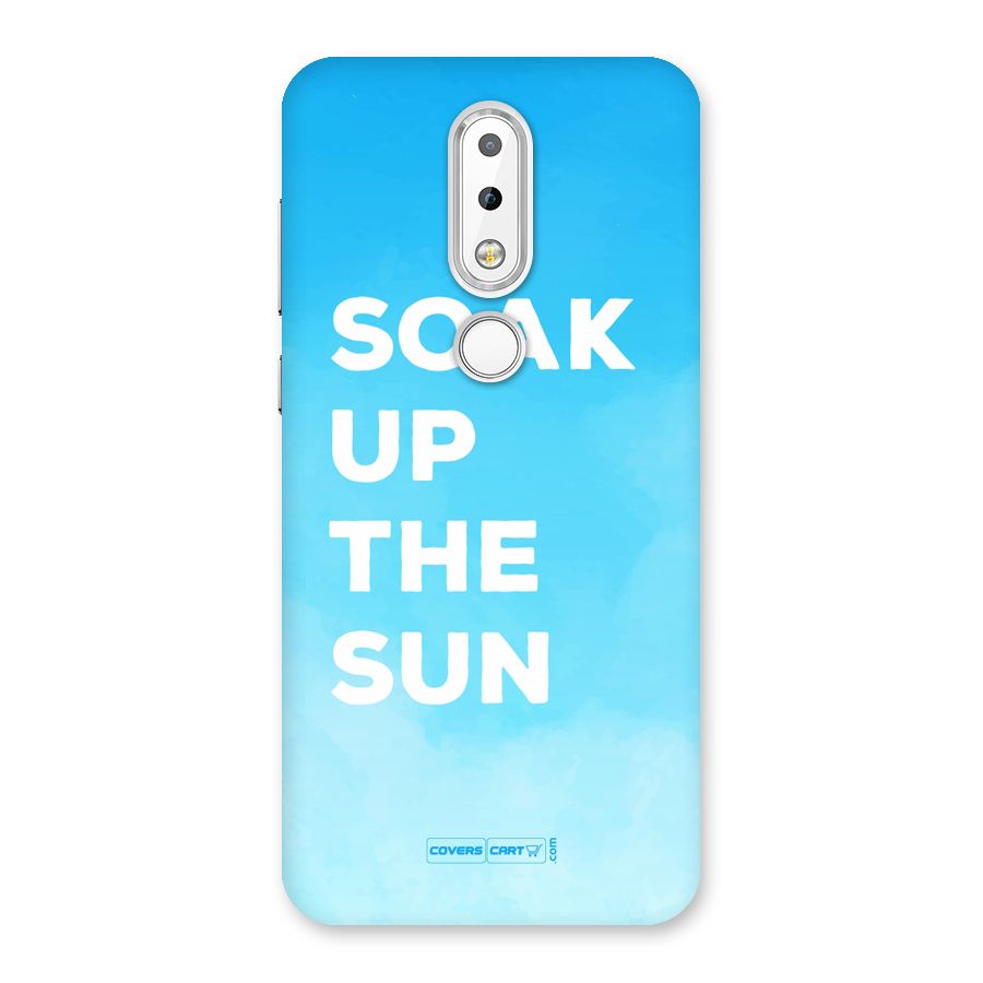 Soak Up The Sun Back Case for Nokia 6.1 Plus