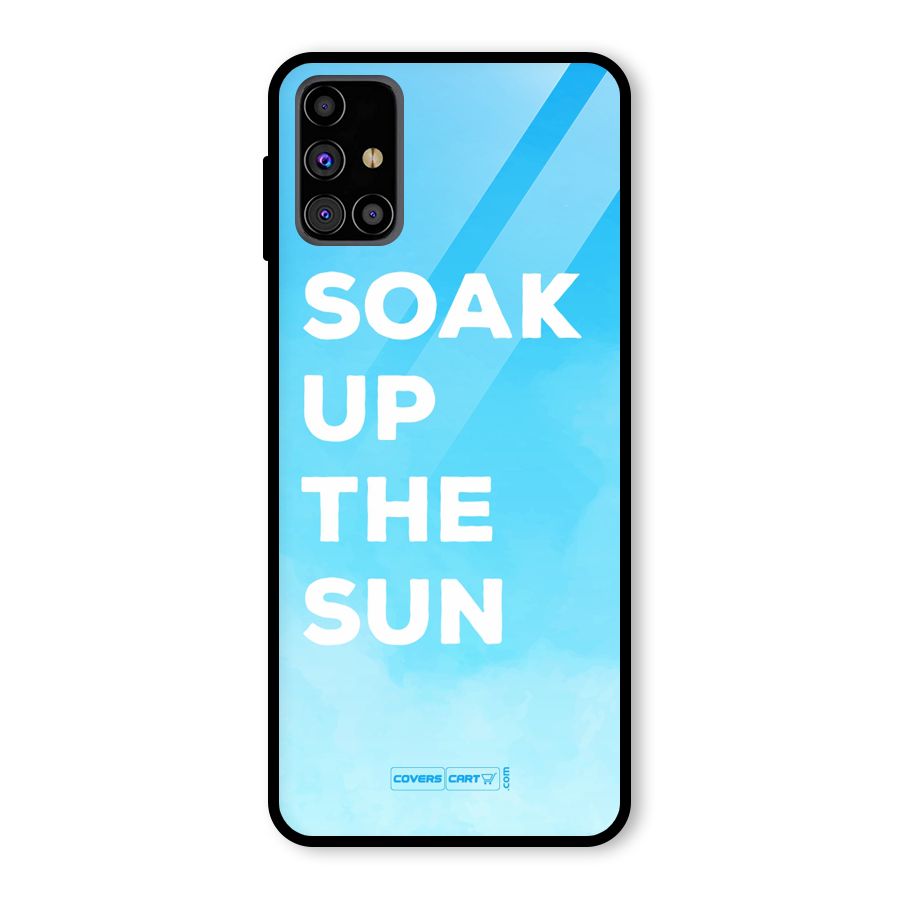 Soak Up The Sun Glass Back Case for Galaxy M31s