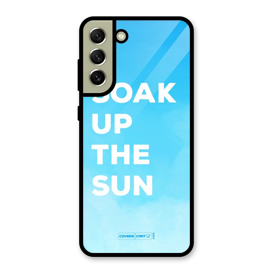Soak Up The Sun Glass Back Case for Galaxy S21 FE 5G