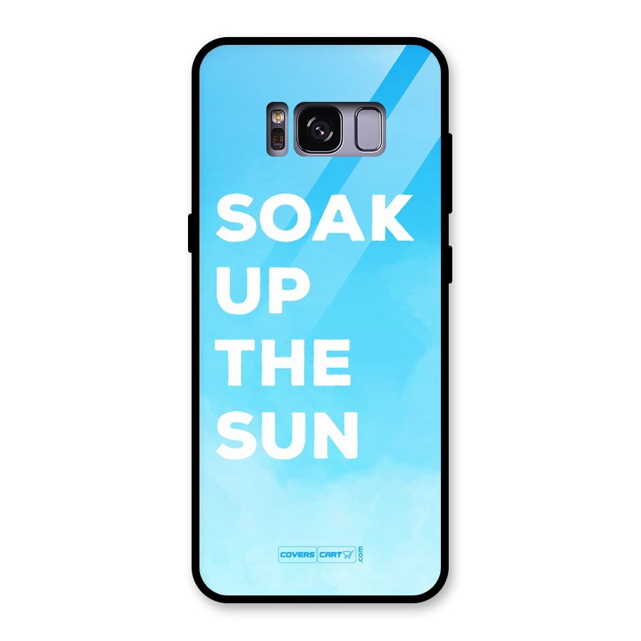 Soak Up The Sun Glass Back Case for Galaxy S8
