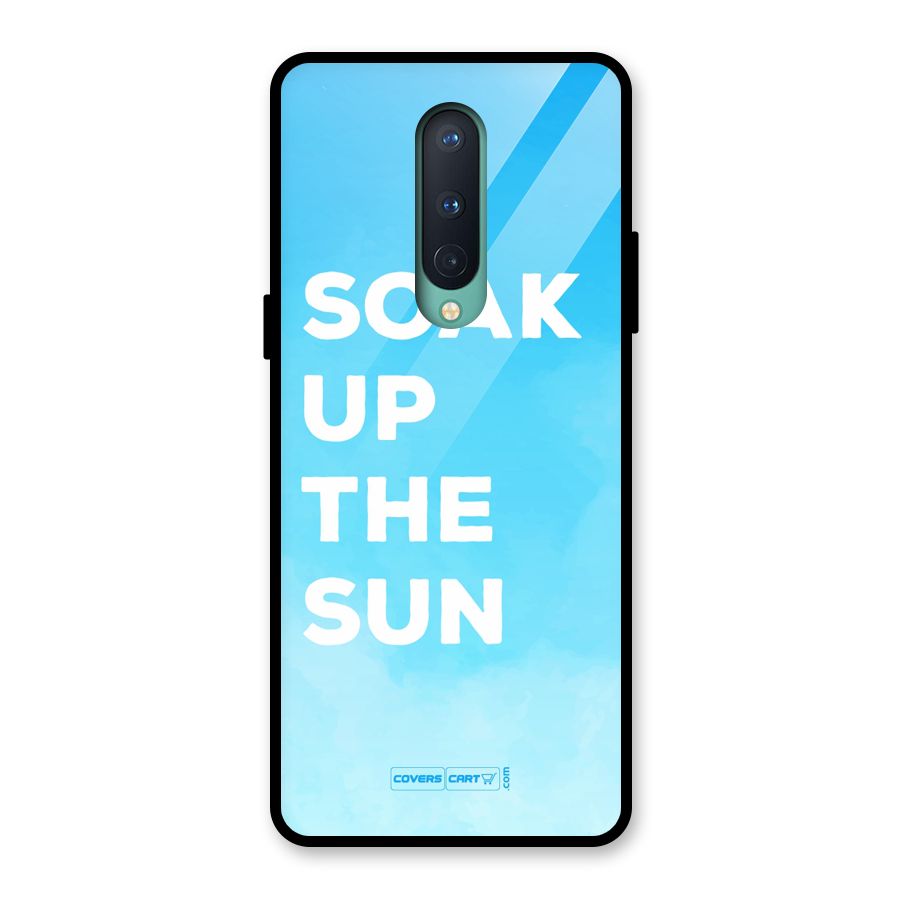 Soak Up The Sun Glass Back Case for OnePlus 8