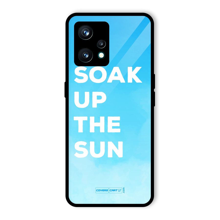 Soak Up The Sun Glass Back Case for Realme 9